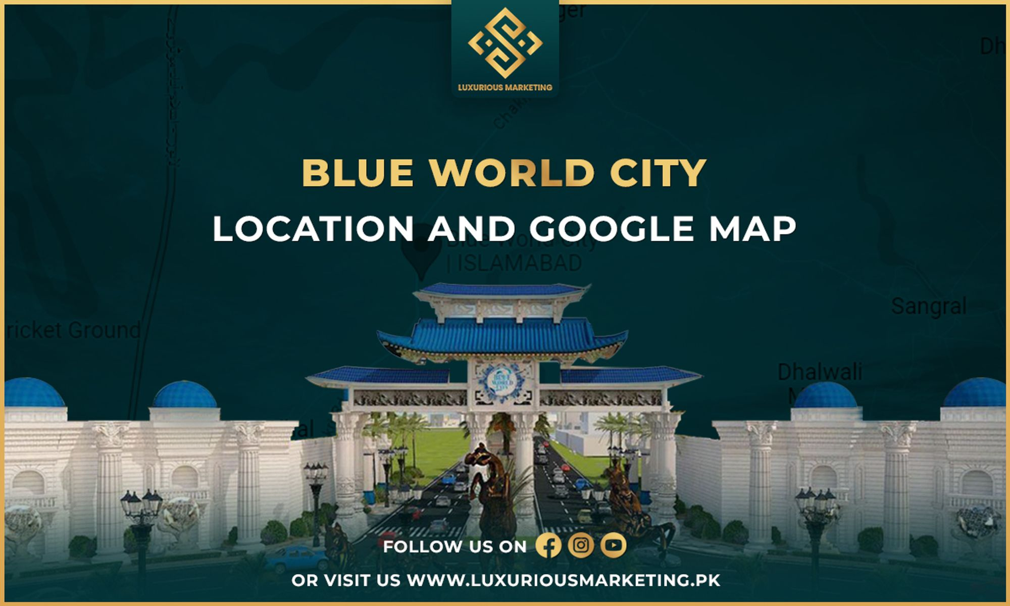 Blue World City Islamabad Location & Google Map Blog Banner